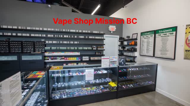 Vape Street : Top - Rated Vape Shop in Mission, BC