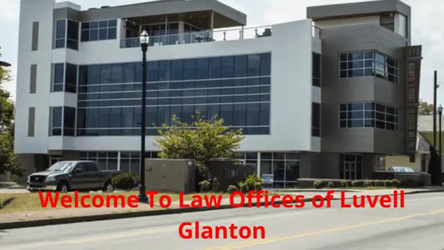Law Offices of Luvell Glanton : Best Medical Malpractice Lawyers in Nashville,TN