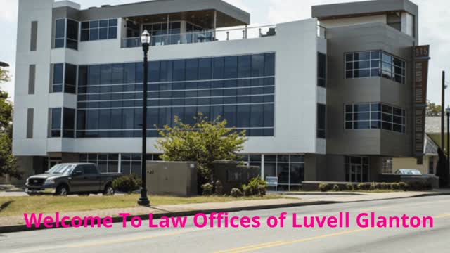 Law Offices of Luvell Glanton - Medical Malpractice Attorney in Nashville, TN