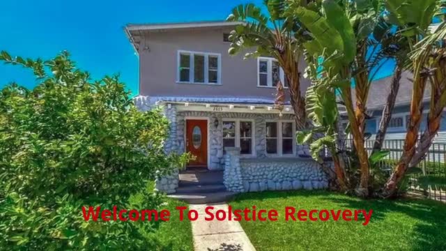 Solstice Recovery - Top-Rated Sober Living Homes in Los Angeles, CA