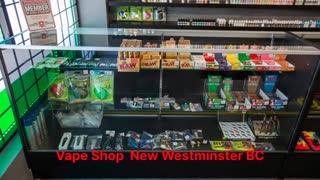 Vape Street : Vape Shop in New Westminster, BC | (604) 553-0304