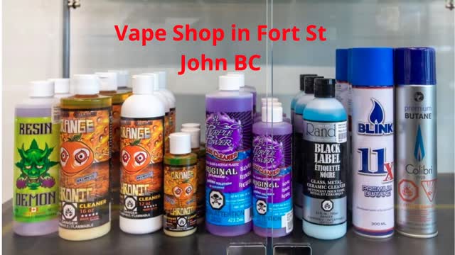Vape Street  : #1 Vape Shop in Fort St John, BC