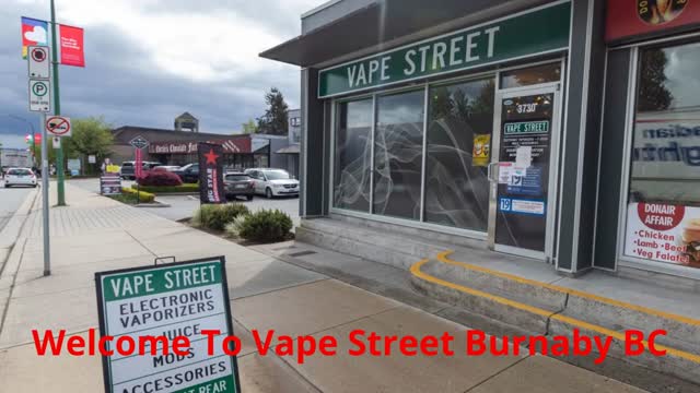 Vape Street Burnaby BC : Your One-Stop Vape Shop