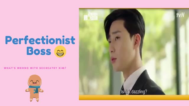 Perfectionist Boss | What's wrong with secretary kim?