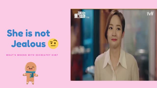She is not Jealous | What's wrong with secretary kim?
