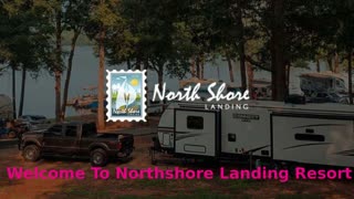 Northshore Landing Resort : Best Campground in North Landing Beach
