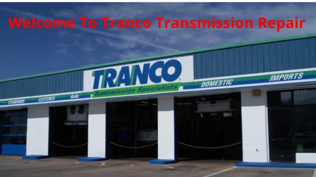 Best Auto Transmission Repair Albuquerque NM : Tranco Transmission Repair