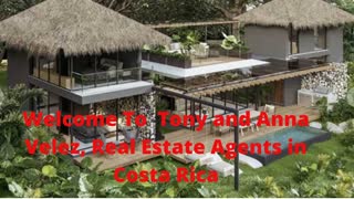 Tony and Anna Velez | Properties For Sales in Playa Panama Guanacaste