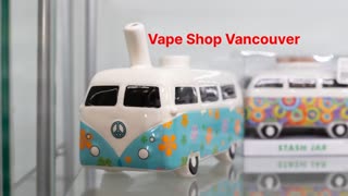 Vape Street : Perfect Vape Shop in Vancouver, BC