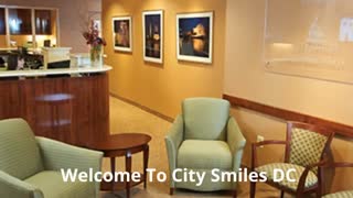 City Smiles | Best Restorative Dentist in Washington, DC