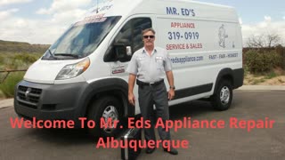 Mr. Eds : Best Appliance Repair Company in Albuquerque, NM