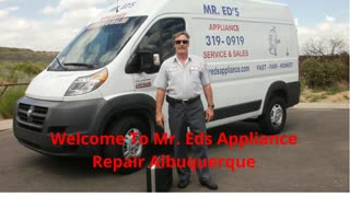 Certified Mr. Eds Appliance Repair in Albuquerque, NM