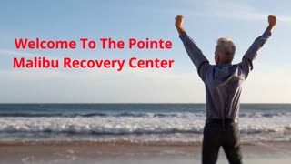 The Pointe Malibu Recovery Center : Best Chronic Pain Rehab Programs