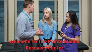 The Pointe Malibu Recovery Center | Best Drug Detox in Malibu, CA
