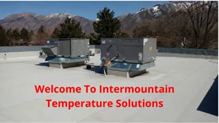 Intermountain Temperature Solutions : Commercial HVAC Contractors in Salt Lake City, UT