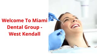 High-Quality Dentures West Kendall | Miami Dental Group