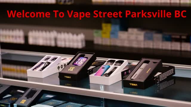 Vape Street Store in Parksville, BC