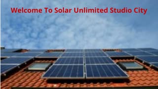 Solar Unlimited - Solar Panels in Studio City, CA | 91604
