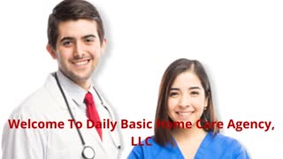 Daily Basic Home Care Agency in Silver Spring, MD
