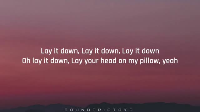 Lloyd - Lay It Down (Lyrics)