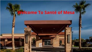 Santé of Mesa : Palliative Care in Mesa, AZ