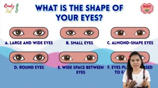 What is the shape of your eyes?