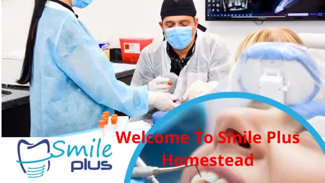 Smile Plus  : Perfect Dentist in Homestead, FL