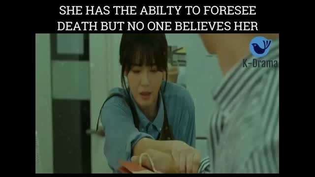 SHE HAS THE ABILTY TO FORESEE DEATH BUT NO ONE BELIEVES HER