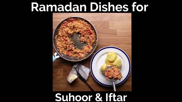 Ramadan Dishes for Suhoor & Iftar