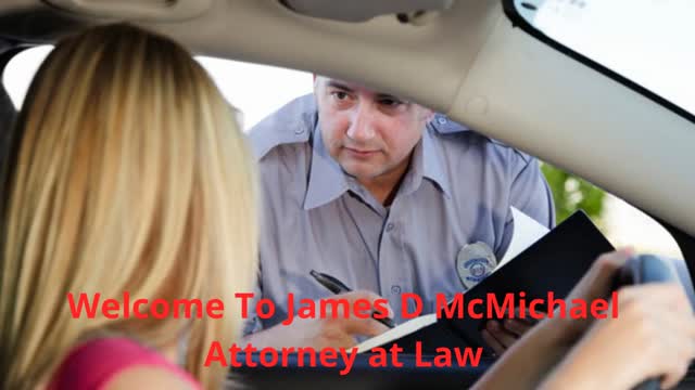 James D McMichael Attorney at Law | Best Reckless Attorney in Buena Vista, Virginia 