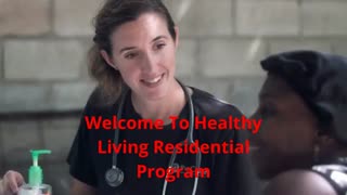 Healthy Living Residential Program : Drug Treatment in Santa Clarita, CA