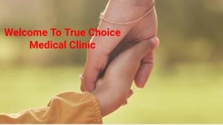 True Choice Medical Clinic : Free Pregnancy Clinic in San Diego, CA