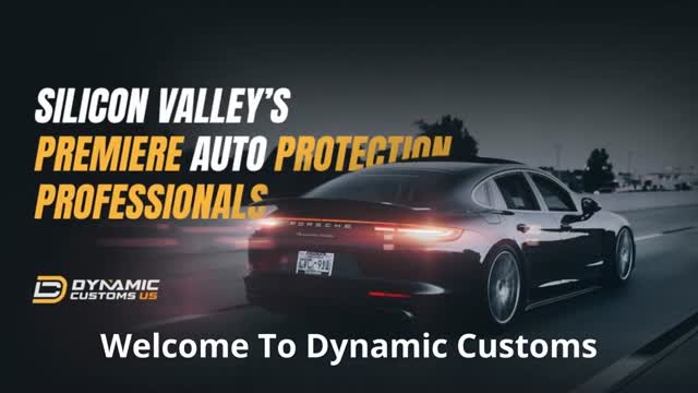 Dynamic Customs | Paint Protection Film in Gilroy, CA