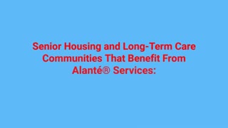 Alante Health : Long Term Care Management in Scottsdale, AZ
