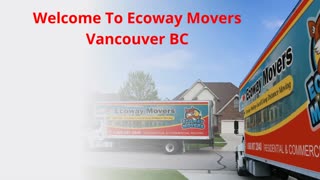 Best Ecoway Movers Vancouver BC