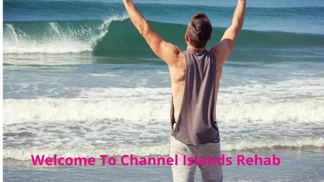 Channel Islands Rehab - Alcohol Detox Center in Oxnard, CA