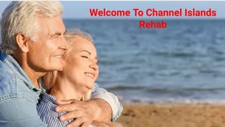 Channel Islands Rehab Center in Ventura, CA