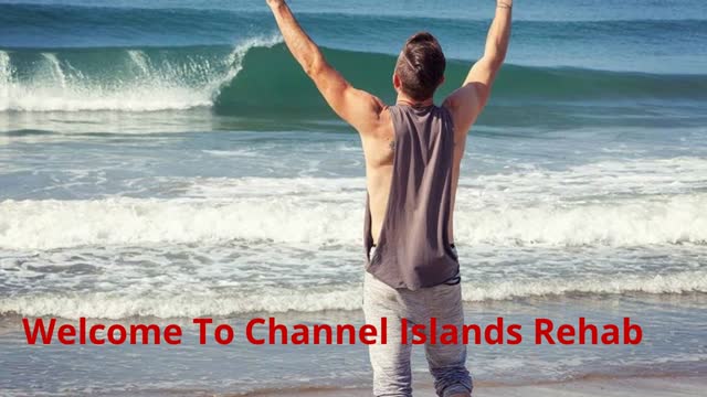 Channel Islands Rehab - #1 Alcohol Detox in Ventura, CA
