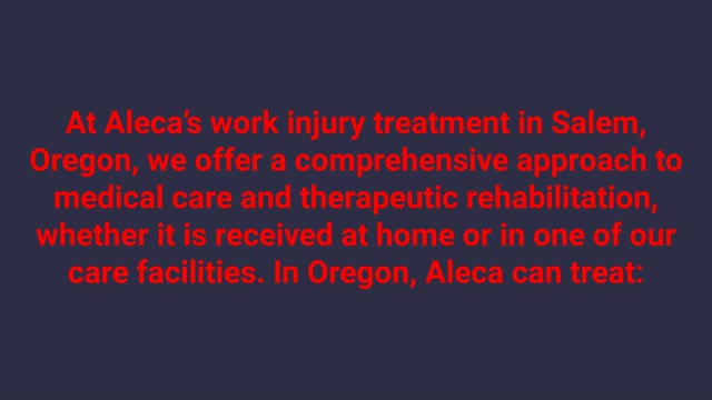 Aleca Home Health Salem : Work Injury Care in Salem, Oregon