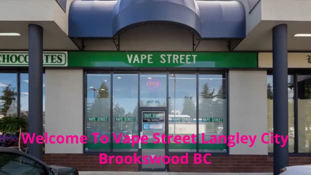 Vape Street - Vape Shop in Langley City Brookswood, BC | (604) 427-3228