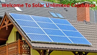 Solar Unlimited - #1 Solar Installation in Calabasas, CA