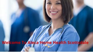 Aleca Home Health - Work Injury Treatment in Scottsdale, AZ