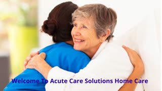 Acute Care Solutions Home Health Care Agencies in Upper Darby, PA
