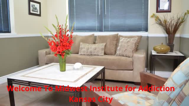 Midwest Institute for Addiction Kansas City - Trusted Drug Rehab Center in Missouri