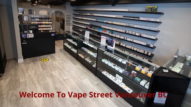 Vape Street | Vape Shop in Vancouver, BC | (604) 620-2780