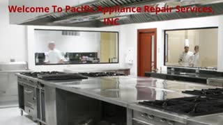 Pacific Appliance Repair Services, INC - Residential Appliance Repair in Los Angeles, CA