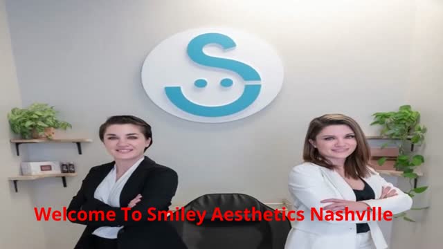 Smiley Aesthetics - #1 Med Spa in Nashville, TN