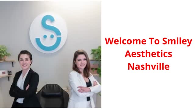 Smiley Aesthetics  :  Weight Loss Clinic in Nashville, TN