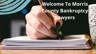Morris County Bankruptcy Foreclosure Lawyers in Morristown, NJ