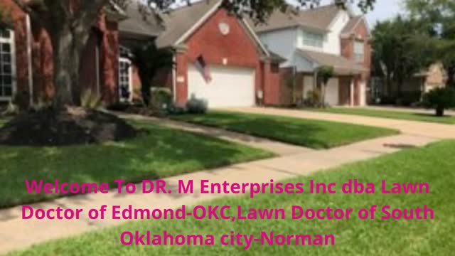 DR. M Enterprises Inc dba Lawn Doctor of Edmond-OKC | Lawn Maintenance in Oklahoma City
